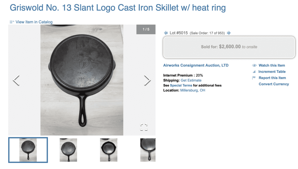 Antique Griswold number 13 cast iron skillet with slant logo EPU, heat ring, pattern number 720. Sold for $2,600. 